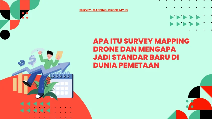 Definisi survey mapping drone